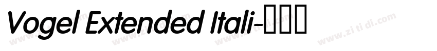 Vogel Extended Itali字体转换